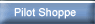 Pilot Shoppe